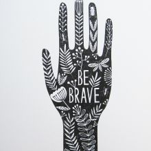 BE BRAVE A5 risograph print